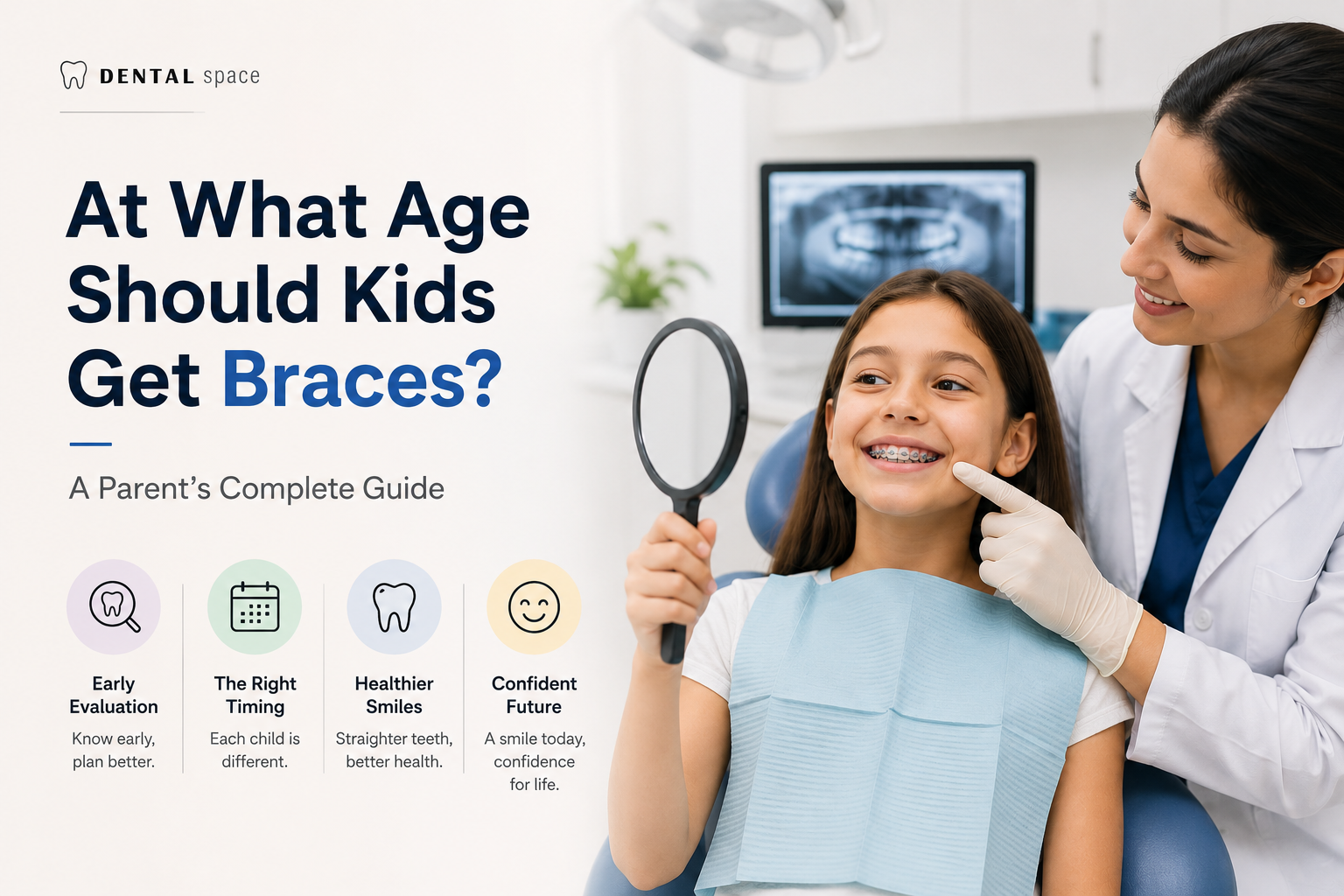 best age for braces teeth​